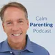 Calm Parenting Podcast artwork