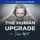The Human Upgrade: Biohacking for Longevity & Performance artwork