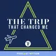 The Trip That Changed Me artwork
