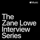 The Zane Lowe Interview Series artwork