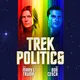 Trek Politics with Mary L. Trump and Bob Cesca artwork