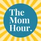 The Mom Hour artwork
