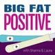 Big Fat Positive: Pregnancy and Parenting (BFP) artwork