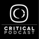Critical Podcast artwork