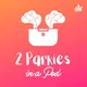 2 Parkies in a Pod: a Parkinson's Podcast artwork