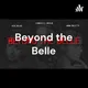 Beyond the Belle - Women's Wrestling Podcast artwork
