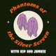 Phantoms of the Silver Screen artwork