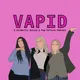 Vapid: A Celebrity Gossip & Pop Culture Podcast artwork