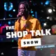 The Shop Talk Show artwork