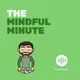 The Mindful Minute artwork