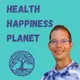 Health, Happiness, Planet artwork