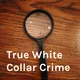 True White Collar Crime artwork