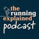 The Running Explained Podcast artwork