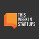 This Week in Startups artwork