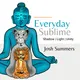 Everyday Sublime Podcast | Body, Mind + Beyond artwork