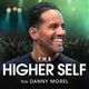 The Higher Self with Danny Morel artwork