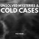 Unsolved Mysteries & Cold Cases artwork