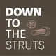 Down to the Struts artwork