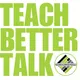 Teach Better Talk artwork