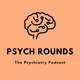 PsychRounds: The Psychiatry Podcast artwork