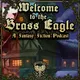 Welcome to the Brass Eagle artwork