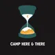 Camp Here & There artwork