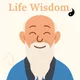 Life Wisdom - By Words of Taoism artwork
