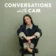 Conversations with Cam artwork