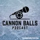 The Cannon Balls Podcast artwork