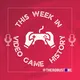 This Week in Video Game History artwork