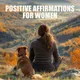 Positive Affirmations For Women artwork