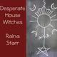 Desperate House Witches artwork