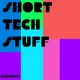 Short Tech Stuff artwork