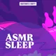 ASMR Sleep artwork