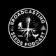 The Broadcasting Seeds Podcast artwork