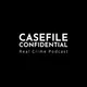 Casefile Confidential - Real Crime Podcast artwork