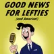 Good News for Lefties | Daily News for Democracy artwork