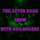 The After Dark Show with Don Rogers artwork