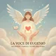 La Voce di Eugenio: Riflessioni, Vangelo e Poesia artwork