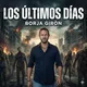 Los últimos días artwork