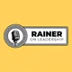 Rainer on Leadership artwork