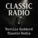 Neville Goddard - Classic Radio artwork
