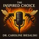 Inspired Choice Podcast: The Conscious Founder’s Directory to Legacy artwork