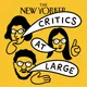 Critics at Large | The New Yorker artwork