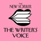 The New Yorker: The Writer's Voice - New Fiction from The New Yorker artwork