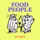 Food People by Bon Appétit artwork
