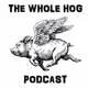 The Whole Hog Podcast artwork