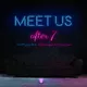 Meet Us After 7 artwork