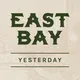 East Bay Yesterday artwork