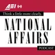 The National Affairs Podcast artwork